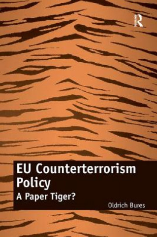 Knjiga EU Counterterrorism Policy Oldrich Bures