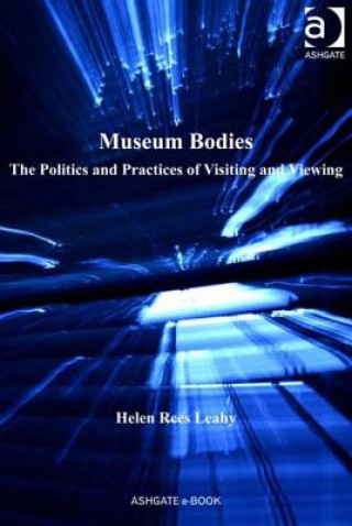 Książka Museum Bodies Helen Rees Leahy