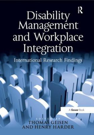 Könyv Disability Management and Workplace Integration Henry G. Harder
