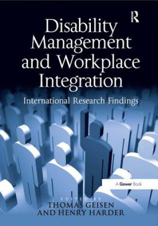 Kniha Disability Management and Workplace Integration Henry G. Harder