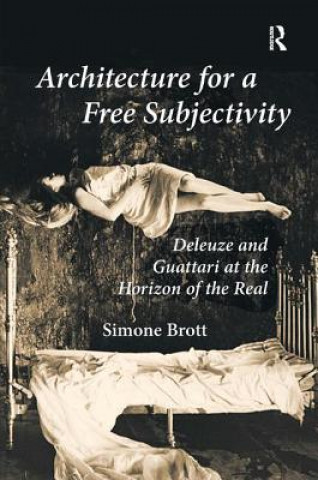Carte Architecture for a Free Subjectivity Simone Brott