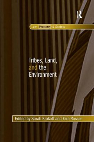 Kniha Tribes, Land, and the Environment Ezra Rosser