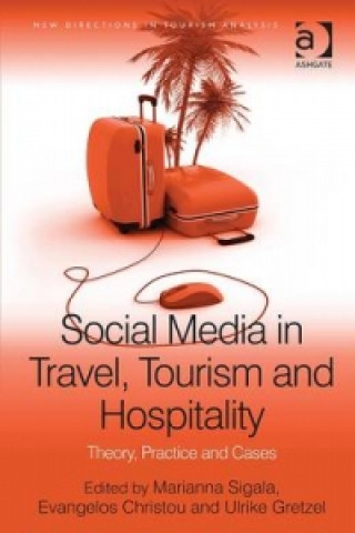 Kniha Social Media in Travel, Tourism and Hospitality Evangelos Christou