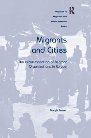 Könyv Migrants and Cities Margit Fauser