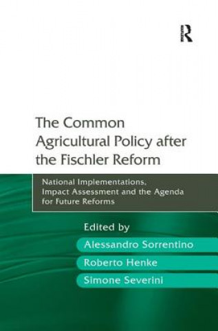 Carte Common Agricultural Policy after the Fischler Reform Alessandro Sorrentino