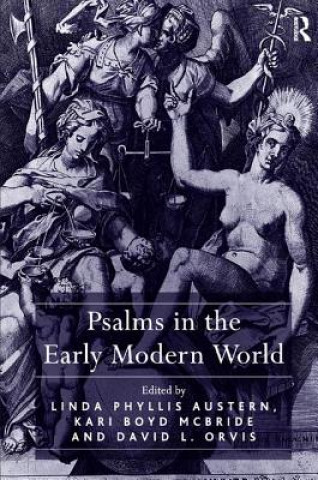 Buch Psalms in the Early Modern World Kari Boyd McBride