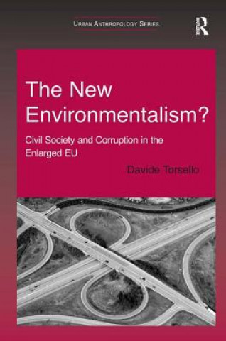 Kniha New Environmentalism? Davide Torsello