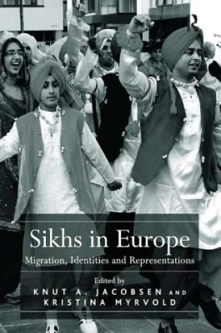 Kniha Sikhs in Europe Knut A. Jacobsen