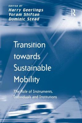 Carte Transition towards Sustainable Mobility Harry Geerlings