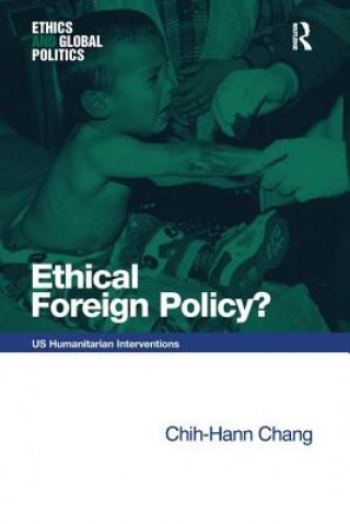 Buch Ethical Foreign Policy? Chih-Hann Chang