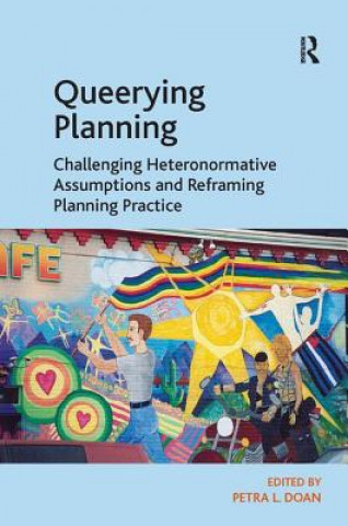 Kniha Queerying Planning Petra L. Doan