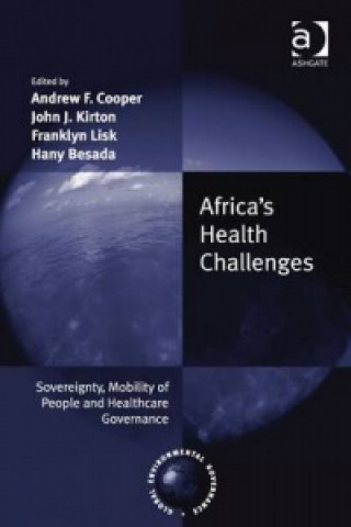 Книга Africa's Health Challenges Professor Andrew F. Cooper