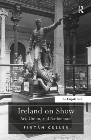 Kniha Ireland on Show Fintan Cullen