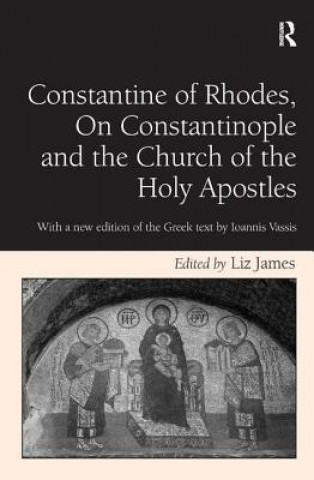 Kniha Constantine of Rhodes, On Constantinople and the Church of the Holy Apostles 