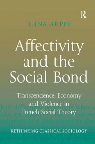 Carte Affectivity and the Social Bond Tiina Arppe