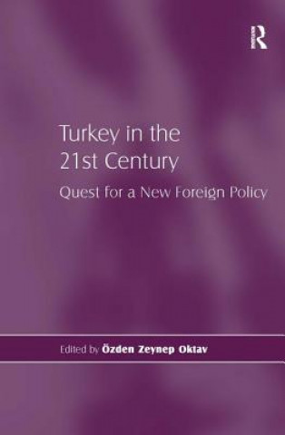 Boek Turkey in the 21st Century Ozden Zeynep Oktav