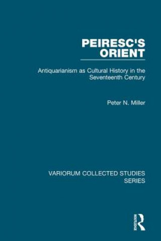 Buch Peiresc's Orient Peter N. Miller