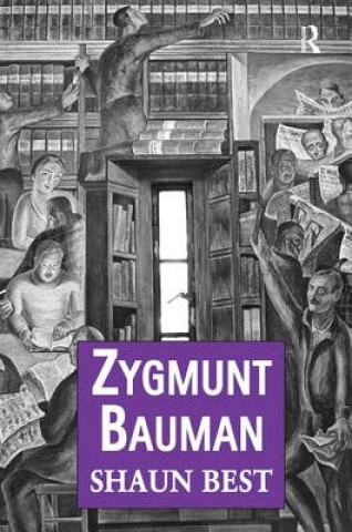 Carte Zygmunt Bauman Shaun Best