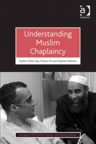 Kniha Understanding Muslim Chaplaincy Ali Khan Mansur