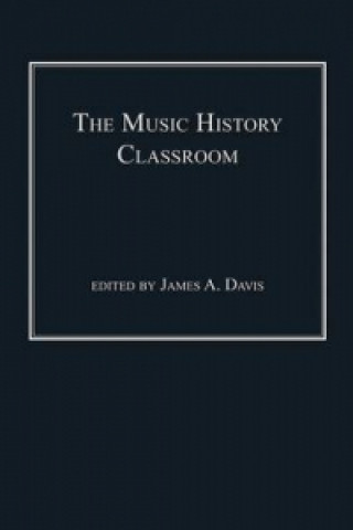 Buch Music History Classroom James A. Davis