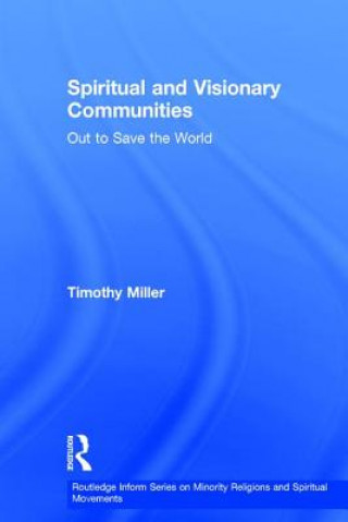 Livre Spiritual and Visionary Communities 