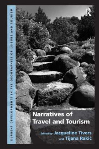 Kniha Narratives of Travel and Tourism Jacqueline Tivers