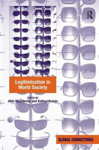 Kniha Legitimization in World Society Aldo Mascareno