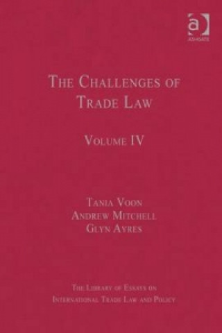 Kniha Challenges of Trade Law Tania Voon