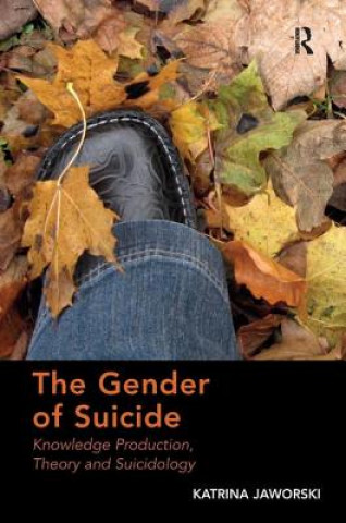 Książka Gender of Suicide Katrina Jaworski