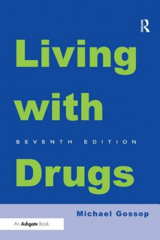 Livre Living With Drugs Michael Gossop