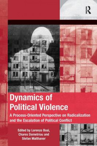 Knjiga Dynamics of Political Violence Chares Demetriou