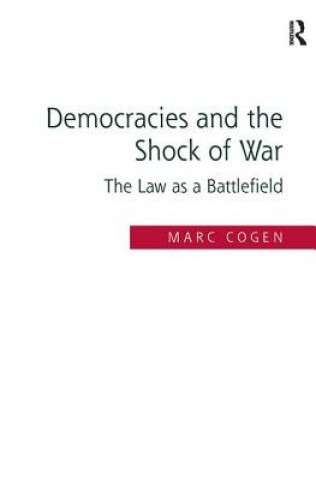 Könyv Democracies and the Shock of War Marc Cogen