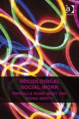 Buch Sociological Social Work Priscilla Dunk-West