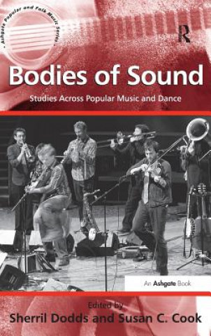 Książka Bodies of Sound Susan C. Cook