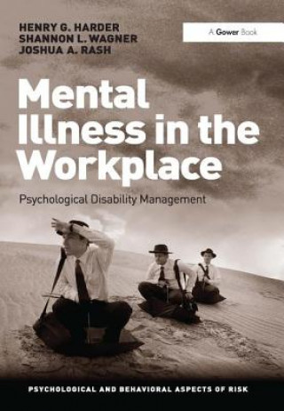 Книга Mental Illness in the Workplace Josh Rash