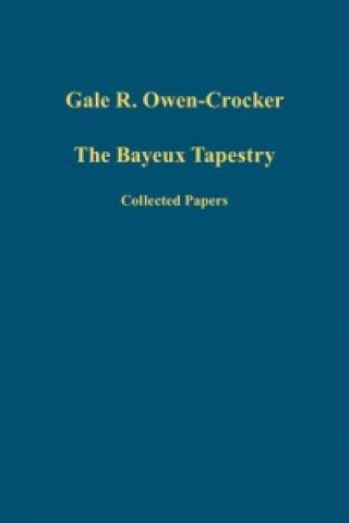 Book Bayeux Tapestry Gale R. Owen-Crocker