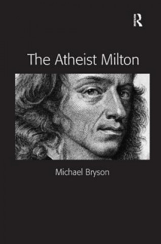 Kniha Atheist Milton Michael E. Bryson