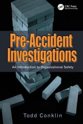 Kniha Pre-Accident Investigations Todd Conklin