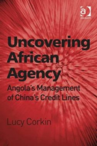Kniha Uncovering African Agency Lucy Corkin