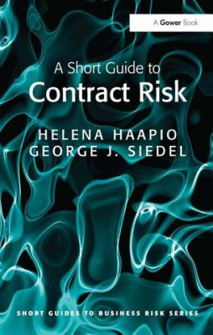 Książka Short Guide to Contract Risk Helena Haapio