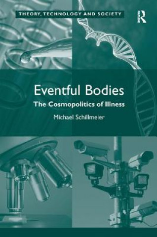 Книга Eventful Bodies Michael Schillmeier