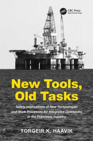 Livre New Tools, Old Tasks Torgeir K. Haavik