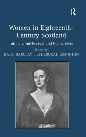 Book Women in Eighteenth-Century Scotland Deborah Simonton