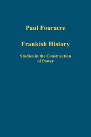 Kniha Frankish History Paul Fouracre