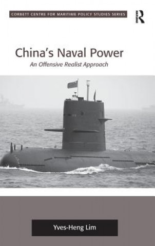 Kniha China's Naval Power Yves-Heng Lim