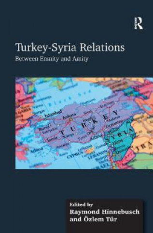 Carte Turkey-Syria Relations Ozlem Tur
