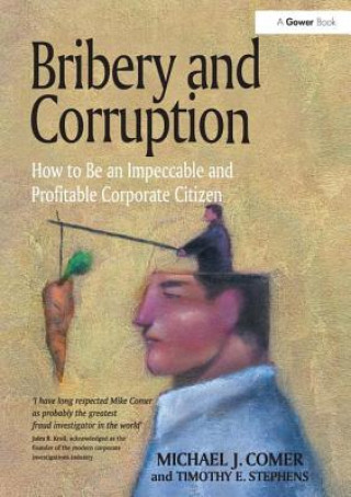 Könyv Bribery and Corruption Michael J. Comer