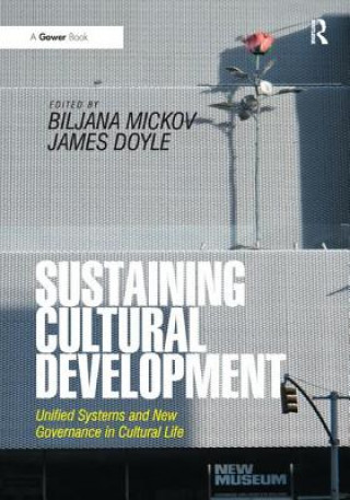 Libro Sustaining Cultural Development James Doyle