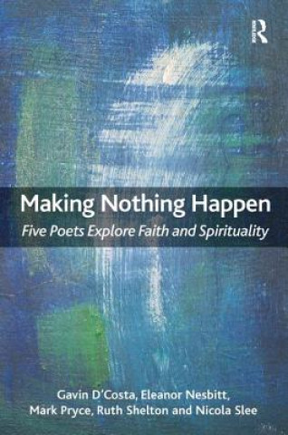 Knjiga Making Nothing Happen Nicola Slee