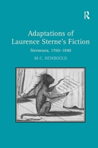 Kniha Adaptations of Laurence Sterne's Fiction Mary-Celine Newbould